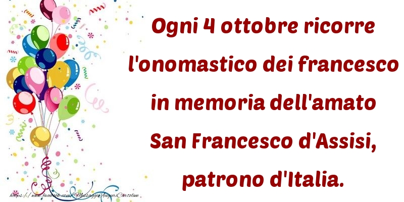 San Francesco d'Assisi, patrono d'Italia.