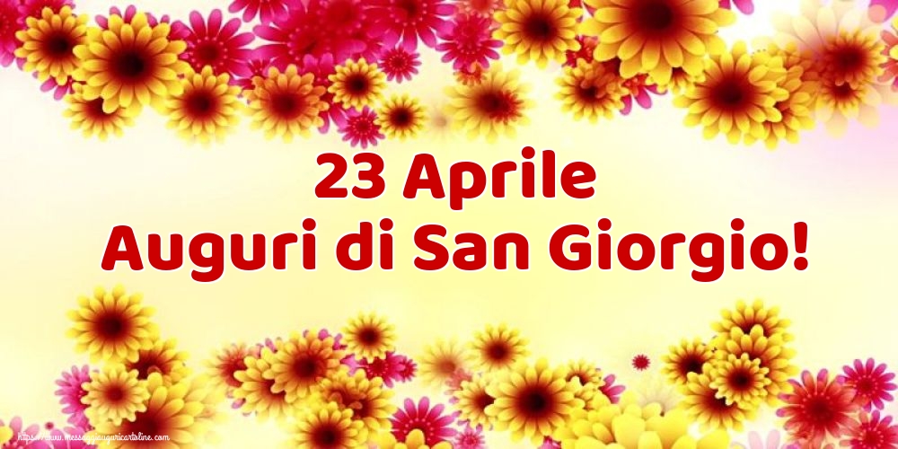 23 Aprile Auguri di San Giorgio!
