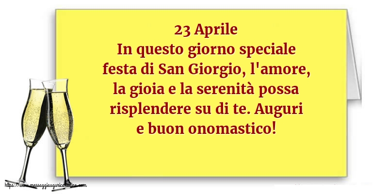 23 Aprile - 23 Aprile - Auguri e buon onomastico!