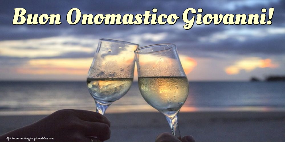 Buon Onomastico Giovanni!
