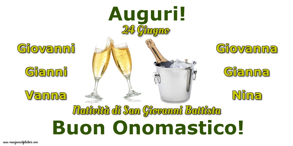 24 Giugno - Natività di San Giovanni Battista