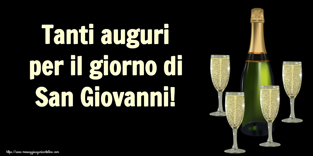 Cartoline per la San Giovanni Battista - Tanti auguri per il giorno di San Giovanni! - messaggiauguricartoline.com