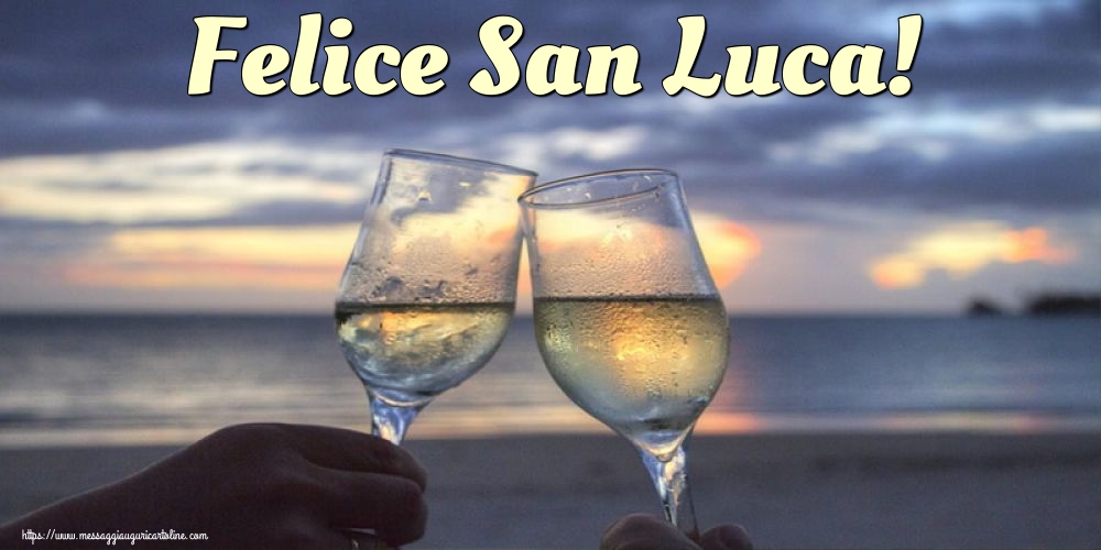 Felice San Luca!