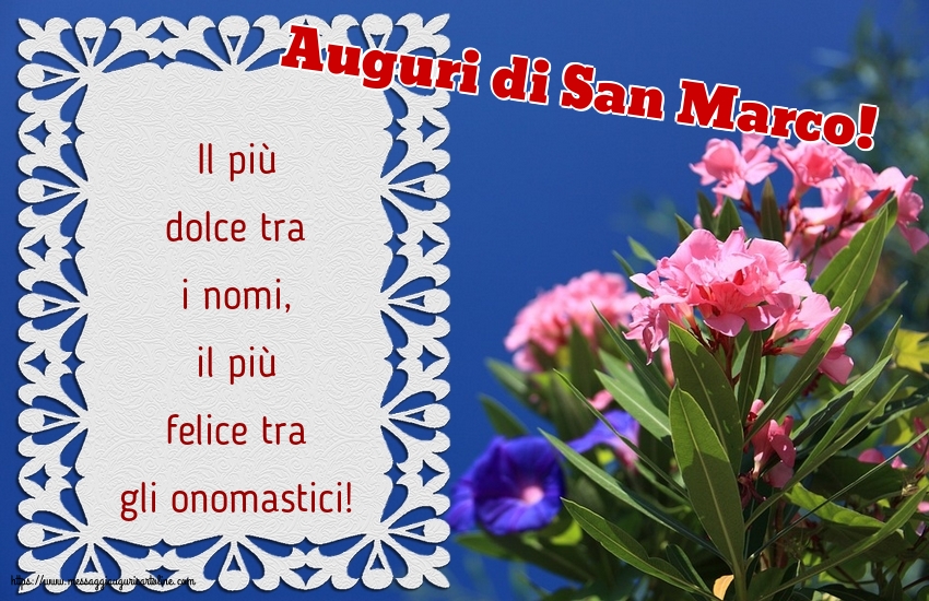 Auguri di San Marco!