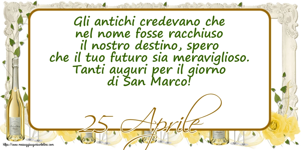San Marco 25 Aprile - 25 Aprile - Tanti auguri per il giorno di San Marco!
