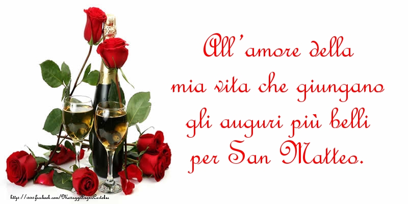 San Matteo All’amore della mia vita