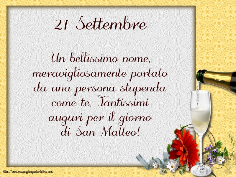 San Matteo 21 Settembre - 21 Settembre - Tantissimi auguri per il giorno di San Matteo!