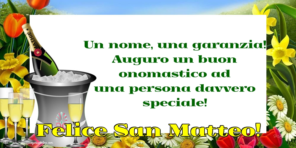 San Matteo Felice San Matteo!