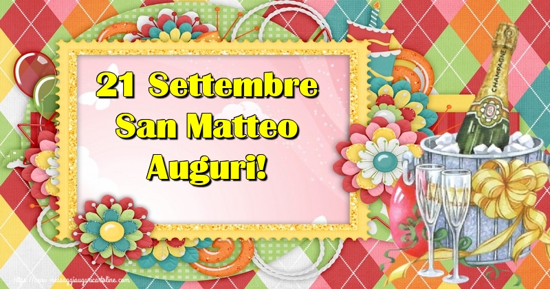 21 Settembre San Matteo Auguri!
