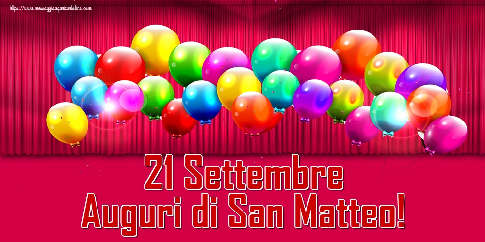 21 Settembre Auguri di San Matteo!