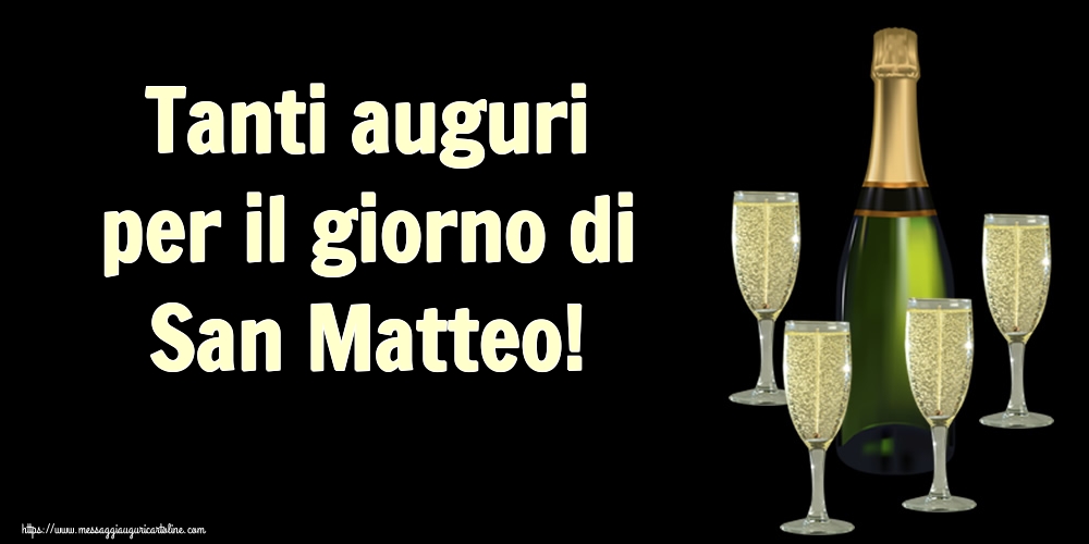 Tanti auguri per il giorno di San Matteo!