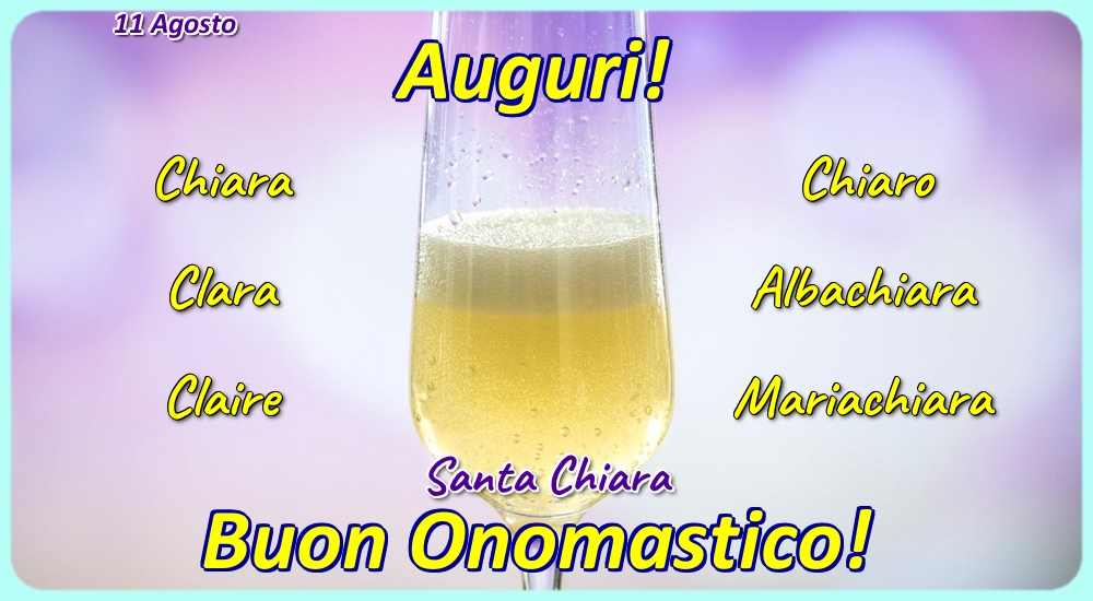 11 Agosto - Santa Chiara
