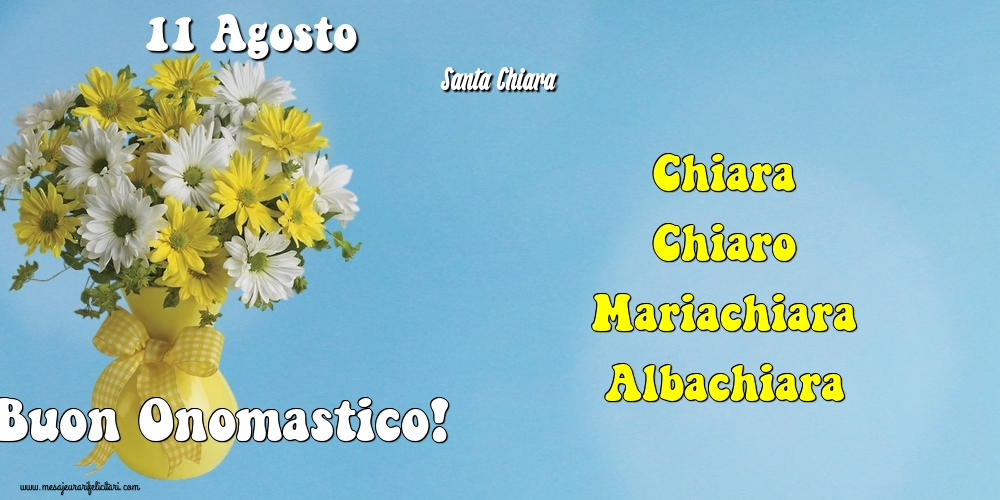 11 Agosto - Santa Chiara