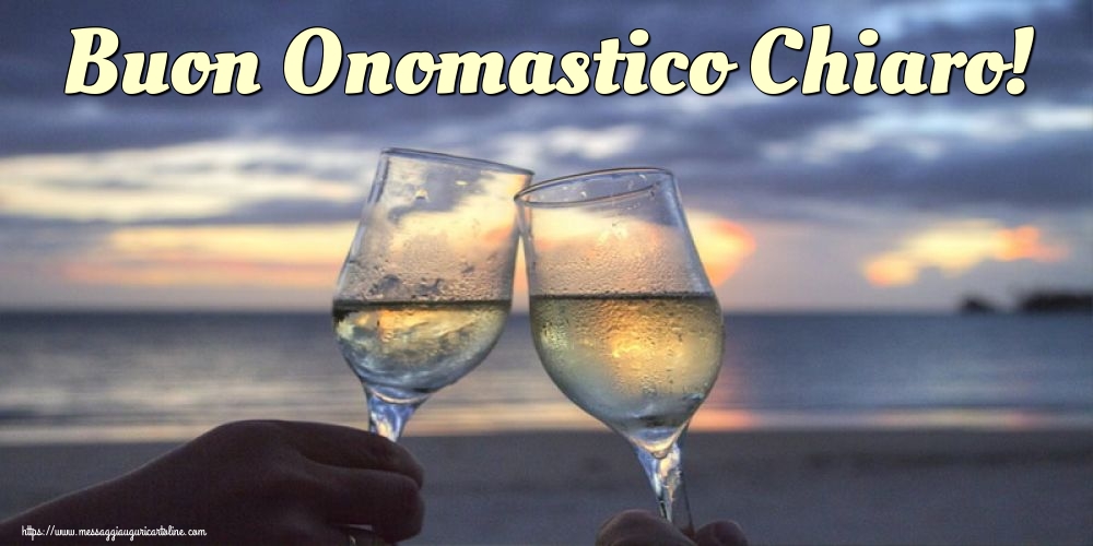 Buon Onomastico Chiaro!