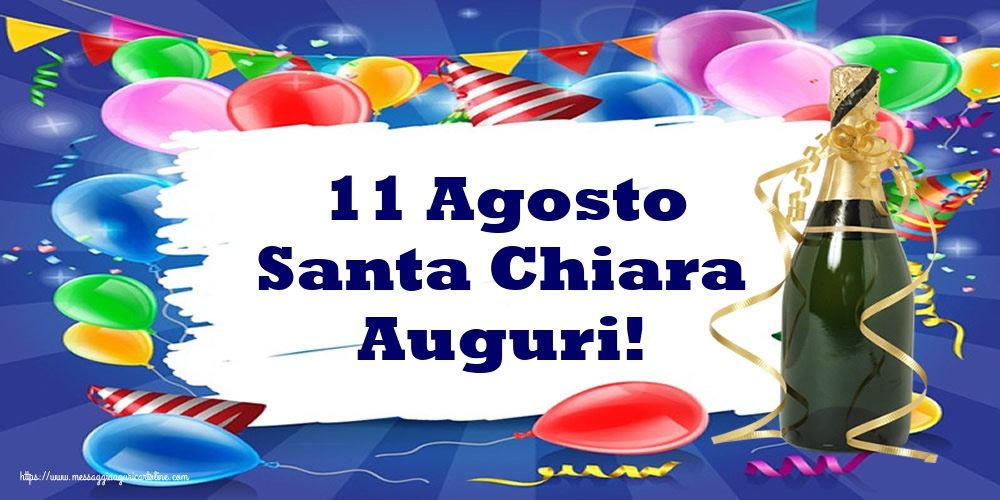 Cartoline di Santa Chiara - 11 Agosto Santa Chiara Auguri! - messaggiauguricartoline.com