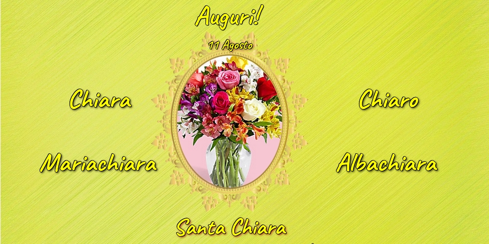 11 Agosto - Santa Chiara