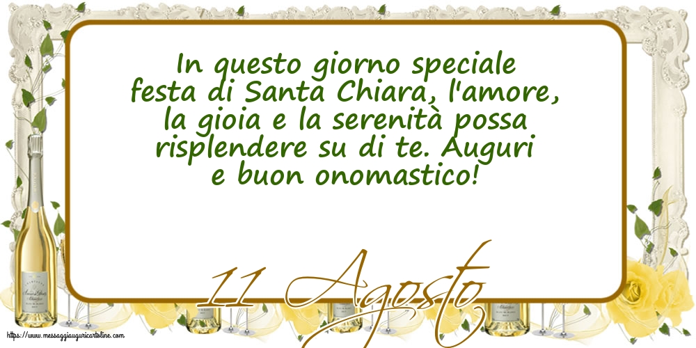 11 Agosto - 11 Agosto - Auguri e buon onomastico!