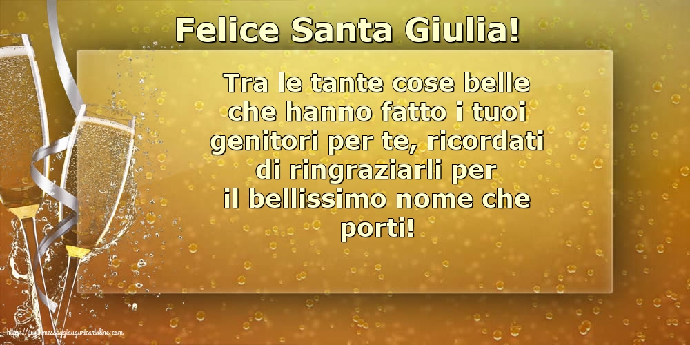 Felice Santa Giulia!