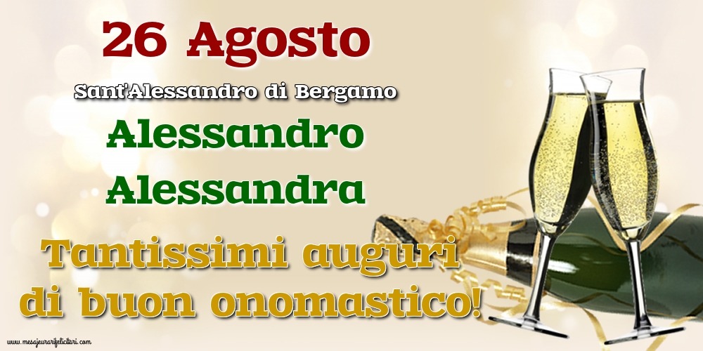 26 Agosto - Sant'Alessandro di Bergamo