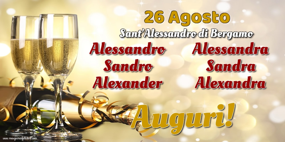 26 Agosto - Sant'Alessandro di Bergamo