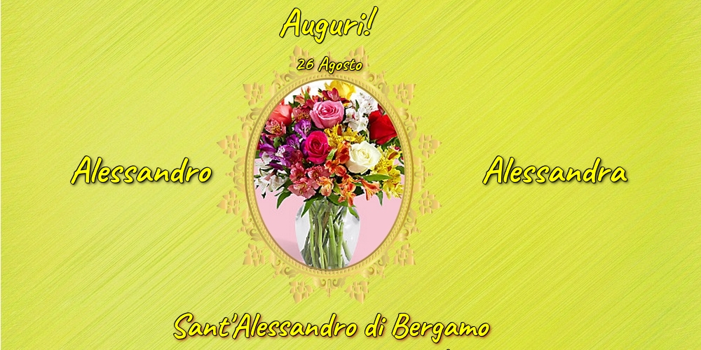 26 Agosto - Sant'Alessandro di Bergamo