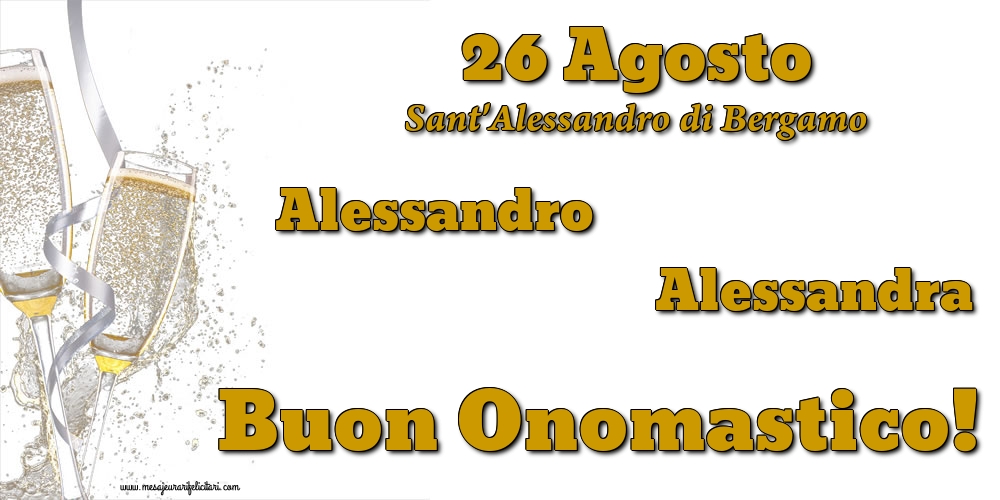 26 Agosto - Sant'Alessandro di Bergamo