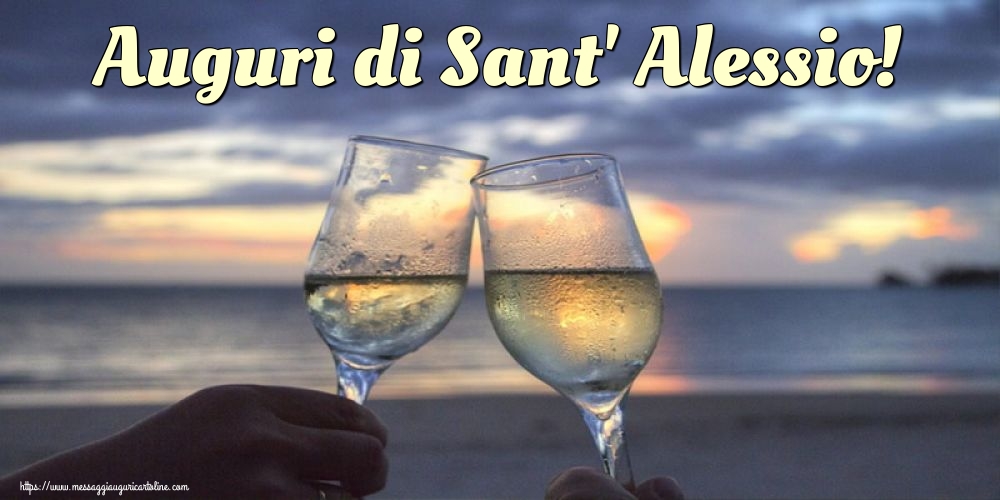 Auguri di Sant' Alessio!