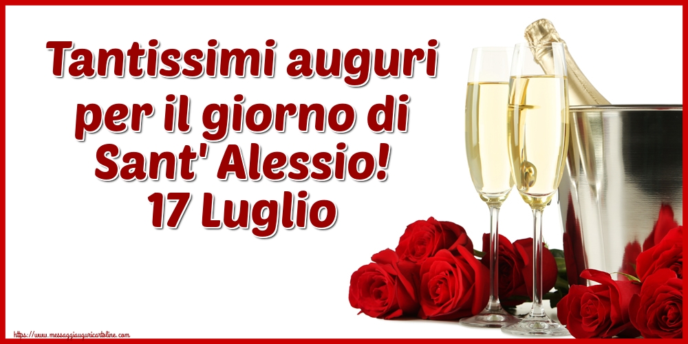Tantissimi auguri per il giorno di Sant' Alessio! 17 Luglio
