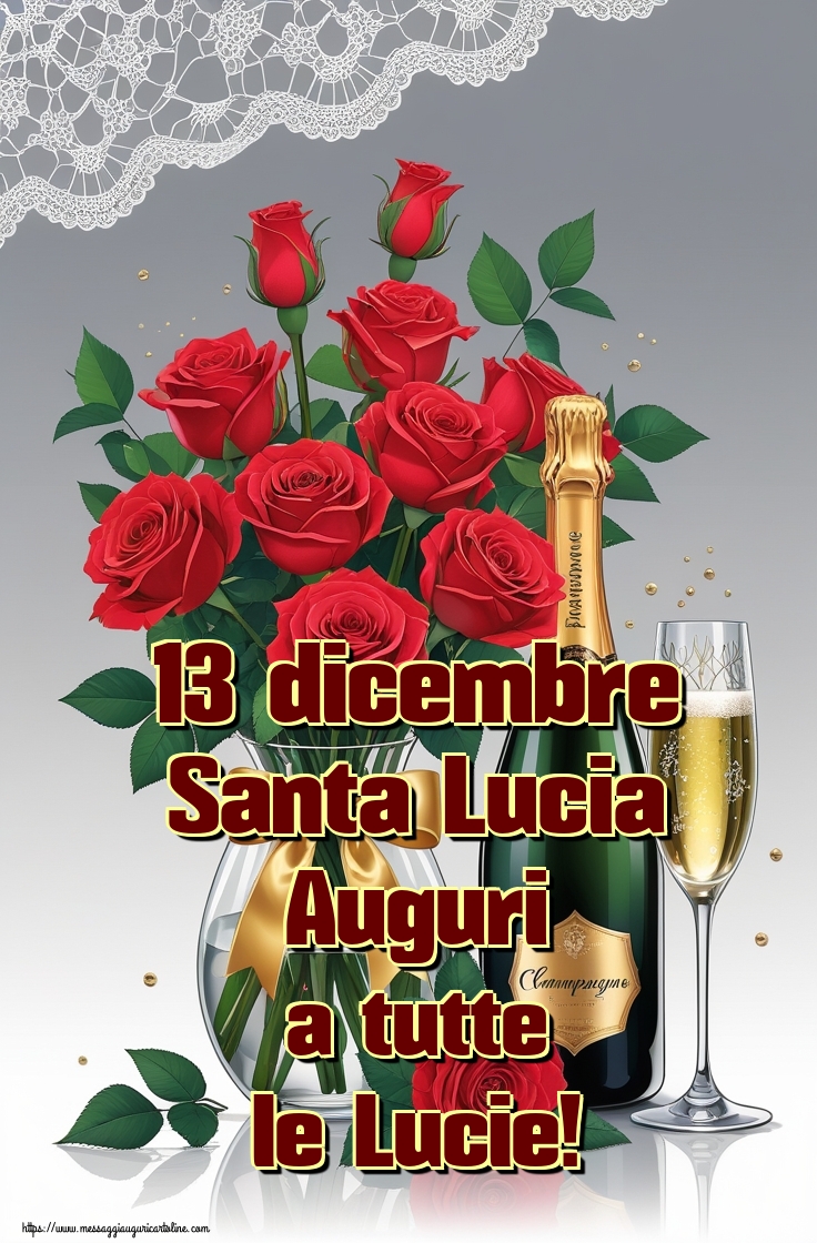 13 dicembre Santa Lucia Auguri a tutte le Lucie!