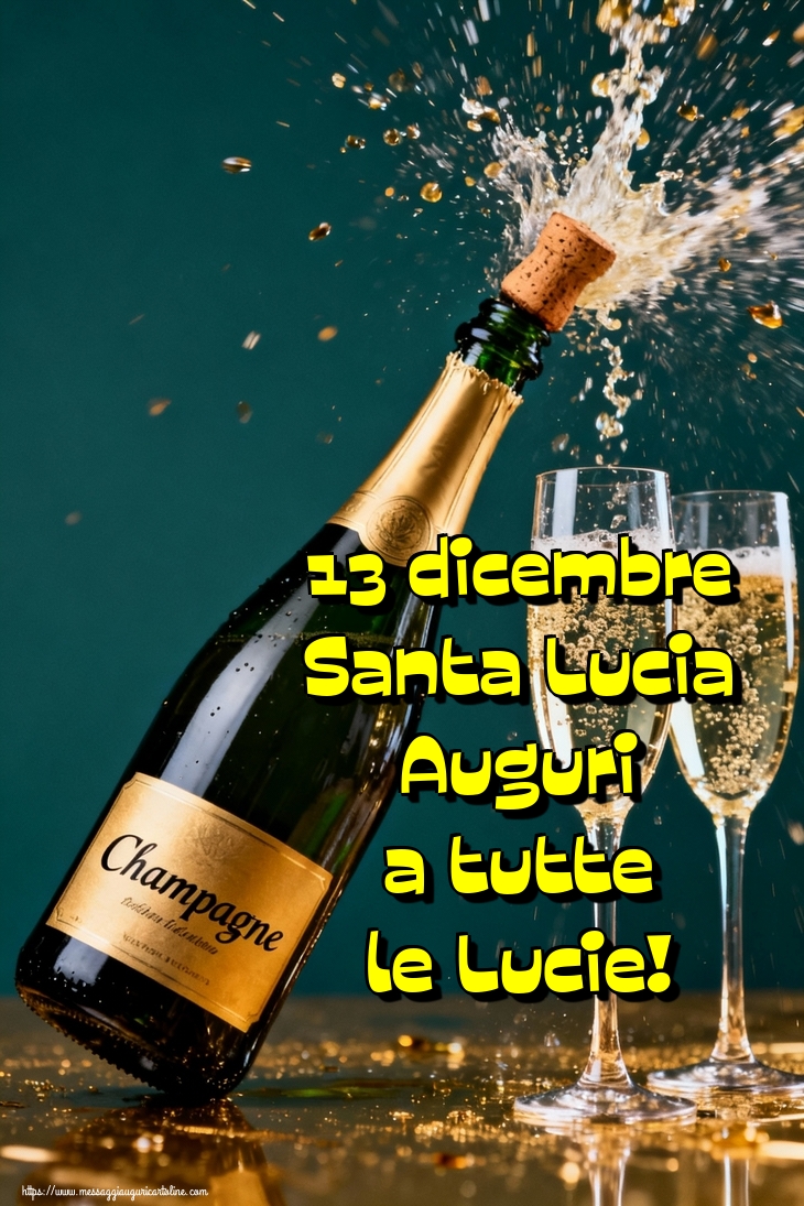 13 dicembre Santa Lucia Auguri a tutte le Lucie!