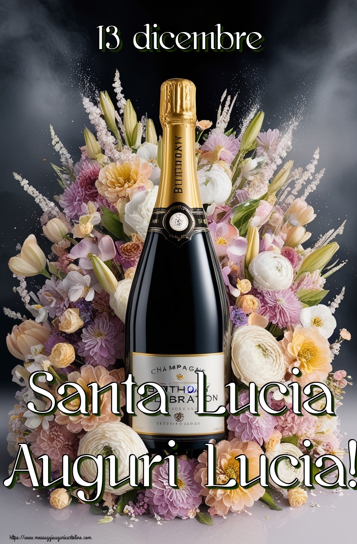 13 dicembre Santa Lucia Auguri Lucia!