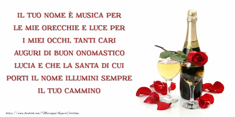 Auguri di buon onomastico Lucia!