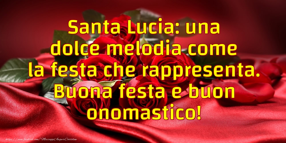 Santa Lucia: Buona festa e buon onomastico!