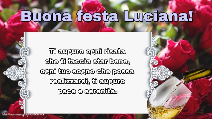 Buona festa Luciana!