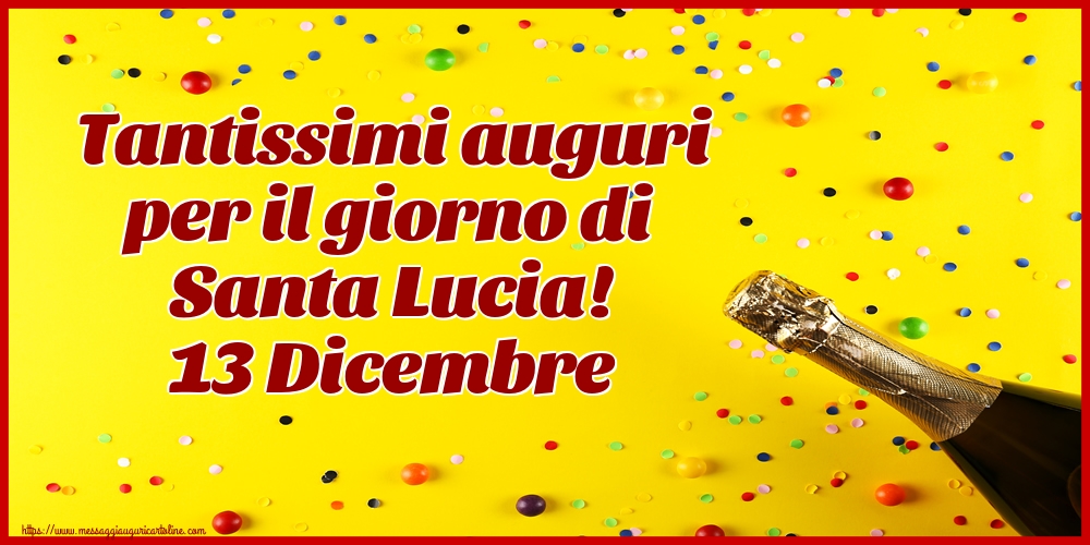 Tantissimi auguri per il giorno di Santa Lucia! 13 Dicembre