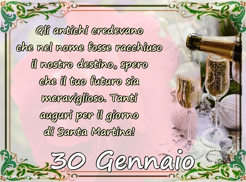 30 Gennaio - Tanti auguri per il giorno di Santa Martina!