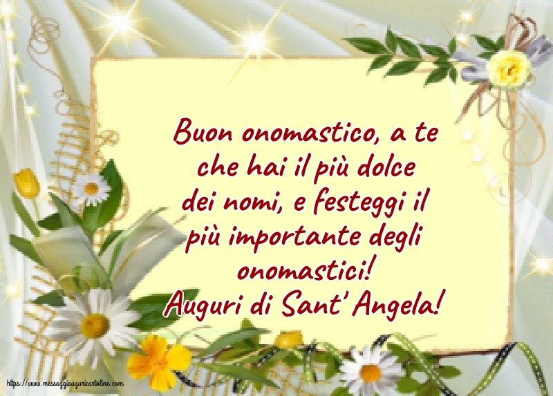 Sant' Angela Auguri di Sant' Angela!