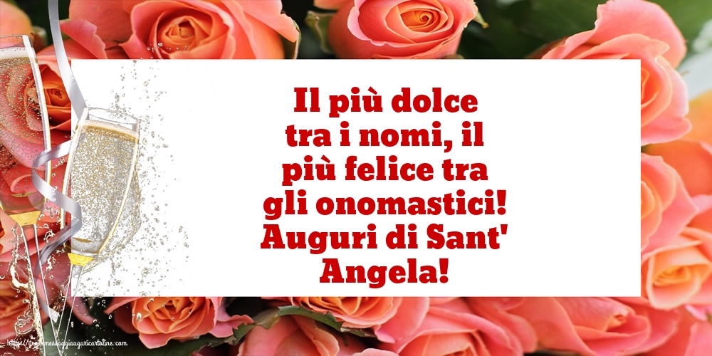 Sant' Angela Auguri di Sant' Angela!