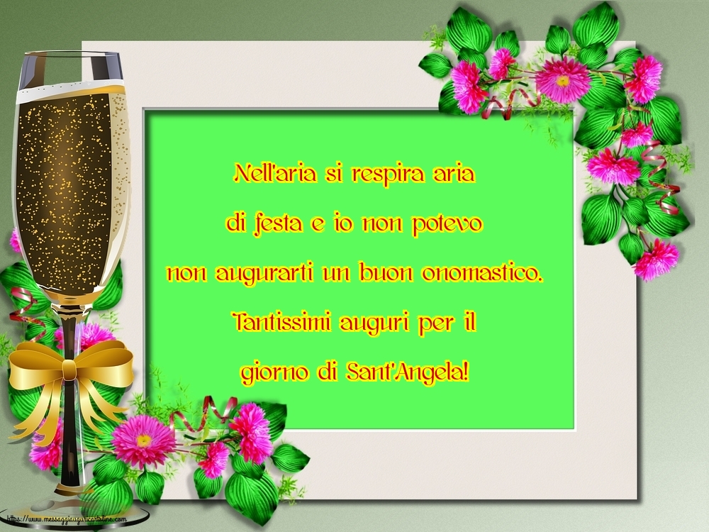Sant' Angela Tantissimi auguri per il giorno di Sant'Angela!