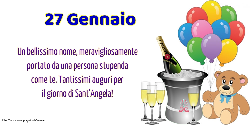 27 Gennaio - Tantissimi auguri per il giorno di Sant'Angela!