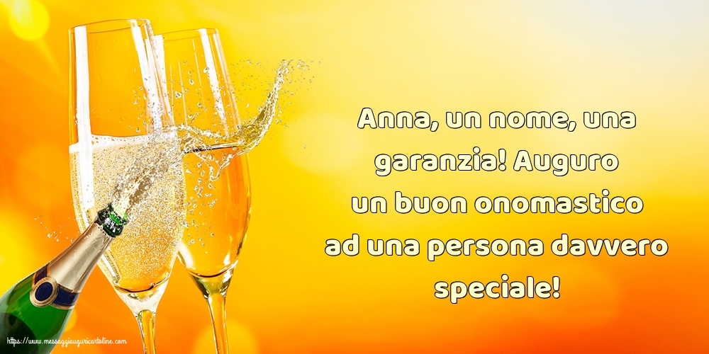 Anna, un nome, una garanzia!