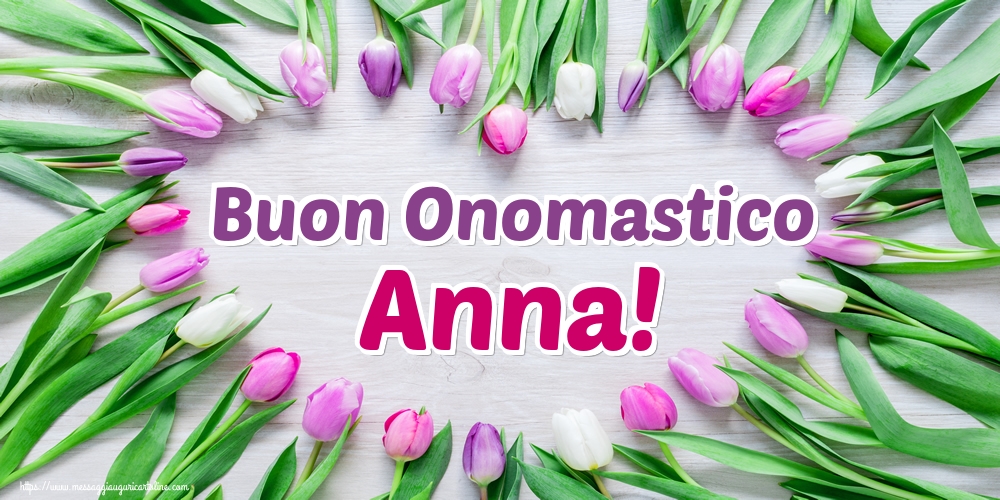 Santi Anna e Gioacchino Buon Onomastico Anna!