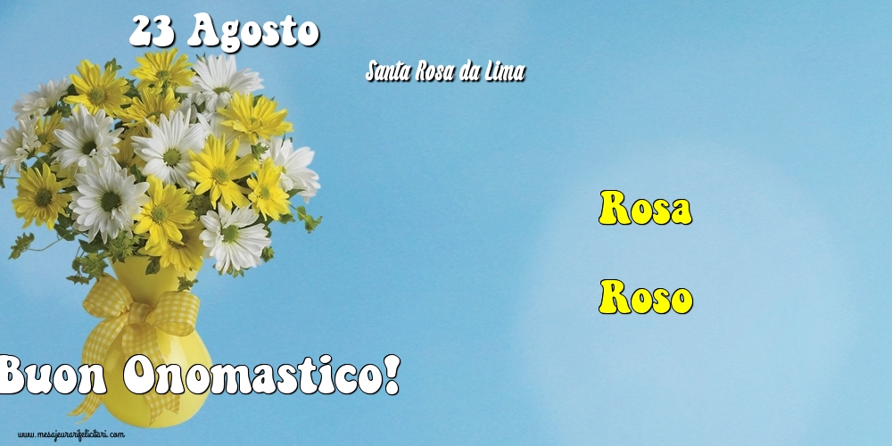 Cartoline di Santa Rosa - 23 Agosto - Santa Rosa da Lima - messaggiauguricartoline.com