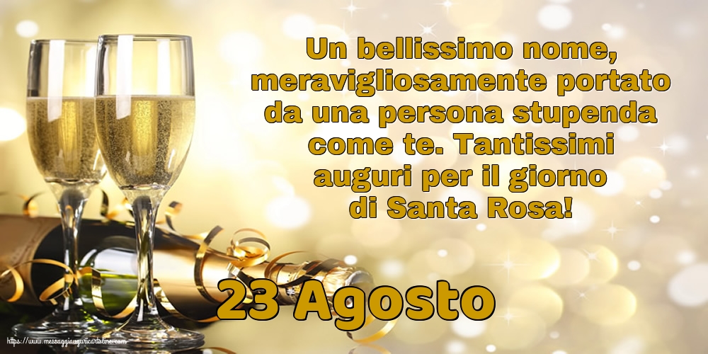 Santa Rosa 23 Agosto - 23 Agosto - Tantissimi auguri per il giorno di Santa Rosa!