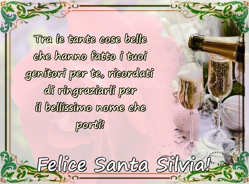 Felice Santa Silvia!