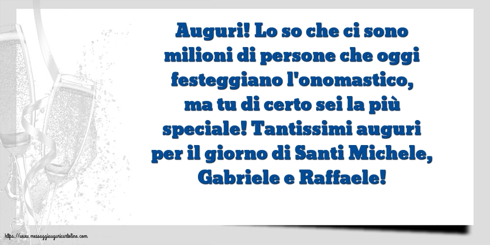 Tantissimi auguri per il giorno di Santi Michele, Gabriele e Raffaele!