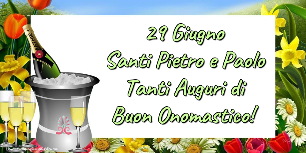 29 Giugno Santi Pietro e Paolo Tanti Auguri di Buon Onomastico!