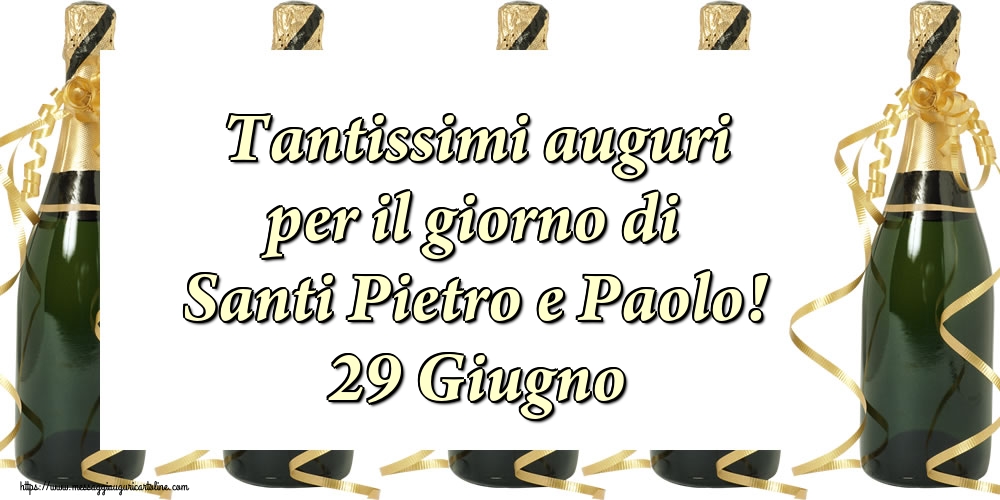 Tantissimi auguri per il giorno di Santi Pietro e Paolo! 29 Giugno