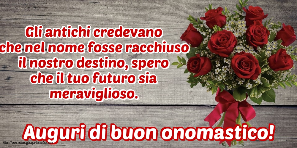 Auguri di buon onomastico!