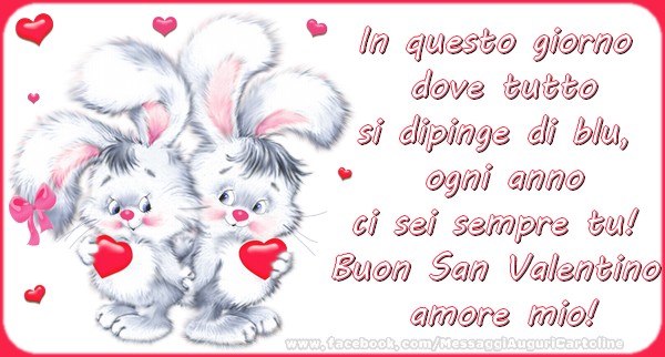Cartoline di San Valentino - Buon San Valentino amore mio! - messaggiauguricartoline.com